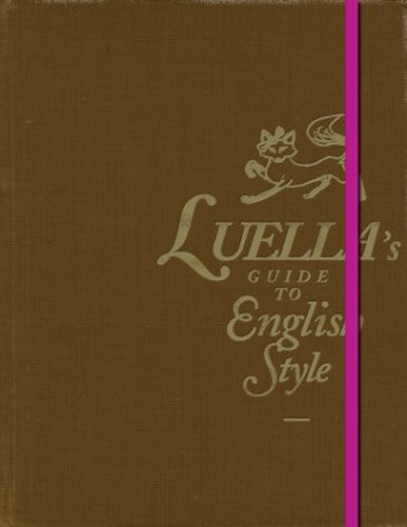 Trenditty recomienda: Luella's Guide To English Style