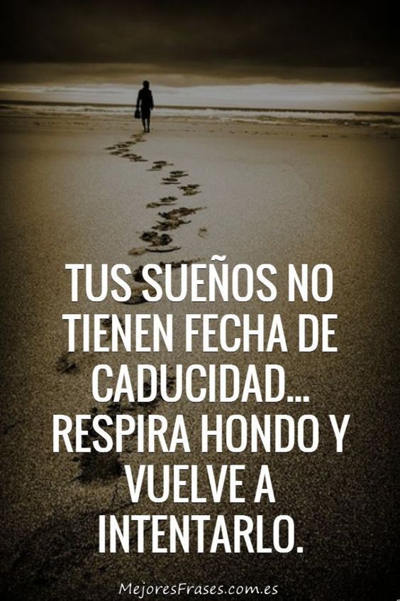 Frases para motivarte y conseguir lo que te propongas