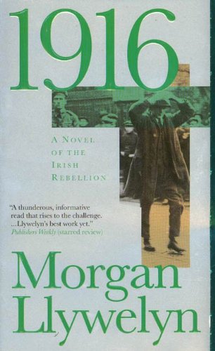 1916: A Novel of the Irish Rebellion (Irish Century Book 1) (English Edition)