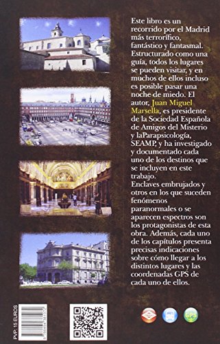 50 Lugares Embrujados De Madrid: Guía fantasmal y misteriosa de la capital de España: 11 (Viajar)