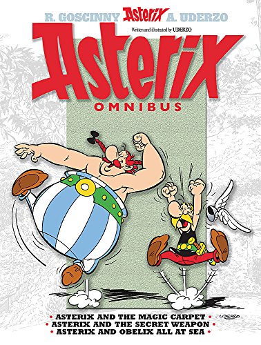 ASTERIX OMNIBUS 5: Asterix and the Magic Carpet, Asterix and the Secret Weapon, Asterix and Obelix All at Sea