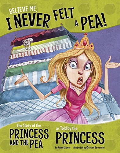 Believe Me, I Never Felt a Pea! (The Other Side of the Story) (English Edition)