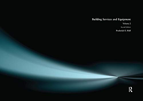 Building Services and Equipment: Volume 2 (English Edition)