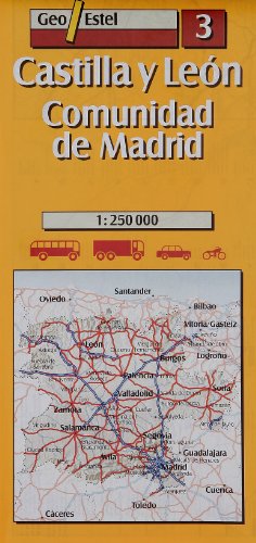 Castilla y León / Comunidad de Madrid: Castilla Y Leon / Comunidad De Madrid Road Map 1:250, 000 (Mapas de carreteras. Comunidades autónomas y regio)