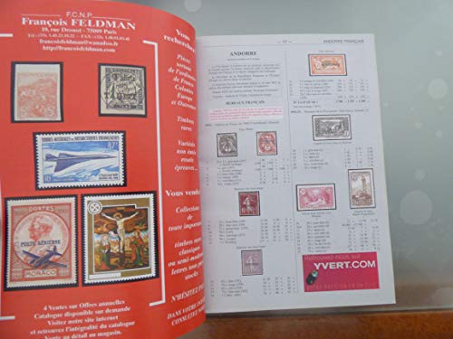 Catalogue Yvert et Tellier de timbres-poste : Tome 1 bis Monaco et Territoires Français d'Outre mer, Andorre, Europa Nations Unies