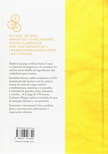 Citrus: Recetas en homenaje al sabor ácido y dulce de los cítricos