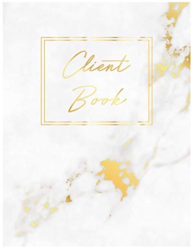 Client Book: 8,5 x 11 - 120 pages, Tracking Personal Client Record Profile for Personal Notes On Product, Service, Date Time, And Appointment Log Book Organizer