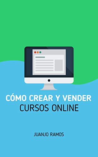 Cómo crear y vender cursos online