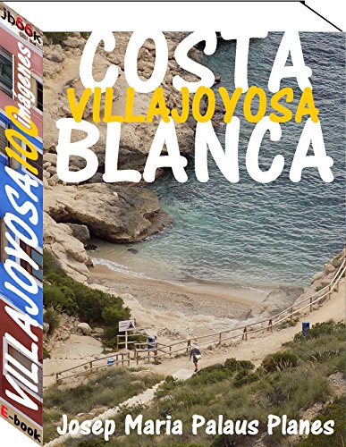 Costa Blanca: Villajoyosa (100 imágenes)