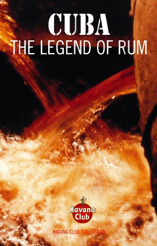Cuba: The Legend of Rum (English Edition)