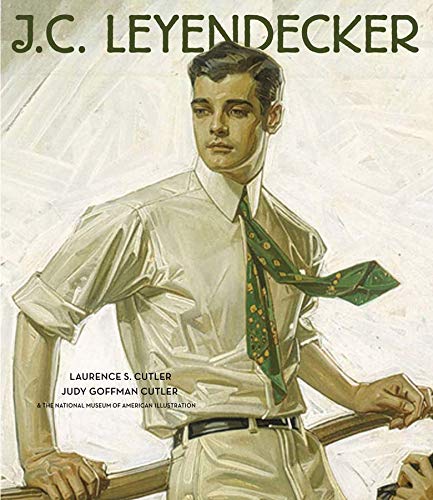 Cutler, L: J C Leyendecker: American Imagist