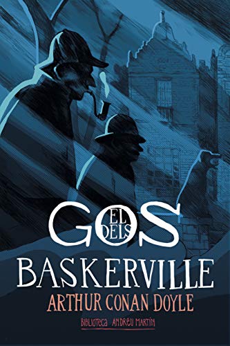 El gos dels Baskerville (Biblioteca Andreu Martín Book 1) (Catalan Edition)
