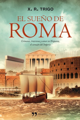 El sueño de Roma (TH Novela)