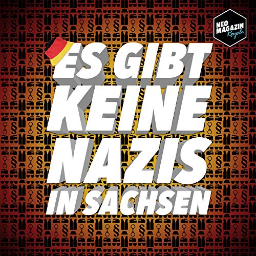 Es gibt keine Nazis in Sachsen