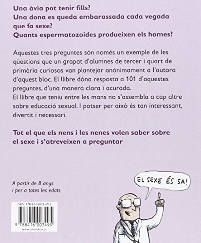 Explica-m'ho: 101 preguntes fetes per nens i nenes sobre un tema apassionant