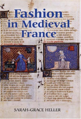 Fashion in Medieval France: 3 (Gallica)
