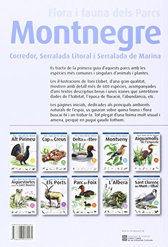 Flora i fauna dels Parcs Montnegre Corredor, Serralada Litoral i Serralada de Marina (Guies il·lustrades de natura)