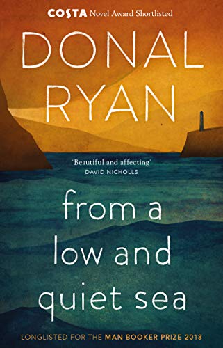 From a Low and Quiet Sea: Shortlisted for the Costa Novel Award 2018 (English Edition)