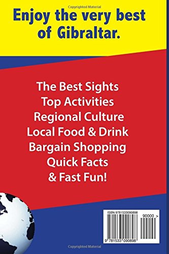 Gibraltar Travel Guide (Quick Trips Series): Sights, Culture, Food, Shopping & Fun [Idioma Inglés]