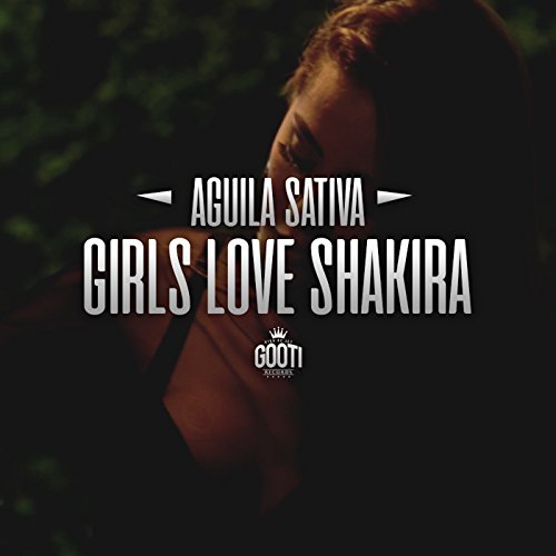Girls Love Shakira - Single
