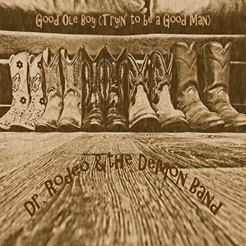 Good Ole Boy (Tryin' to be a Pretty Good Man) [Clean] (Studio Version)