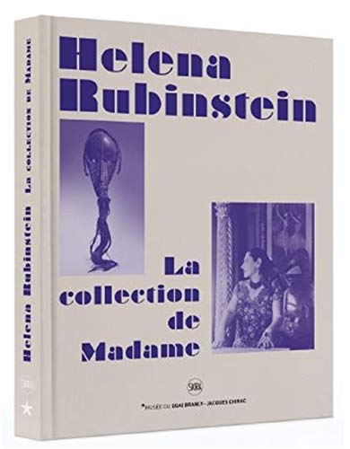 Helena Rubinstein: Madame’s Collection (CATALOGUES D'EXPOSITION)