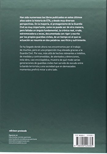 Historia de un desafío :cinco décadas de lucha sin cuartel de la Guardia Civil contra ETA
