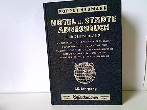 Hotel- u. Städte-Adreßbuch für Deutschland - Andorra - Belgien - Dänemark - Frankreich - Großbritannien - Holland - Irland - Italien - Liechtenstein - Luxemburg - Monaco - Österreich - Portugal - ...