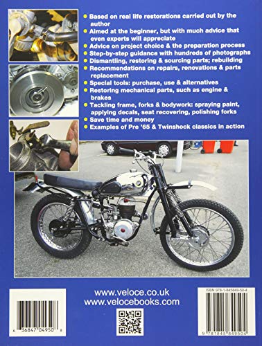 How to Restore Classic Off-Road Motorcycles: Majors on Off-Road Motorcycles from the 1970s & 1980s, but Also Relevant to 1950s & 1960s Machines (Enthusiast's Restoration Manual)