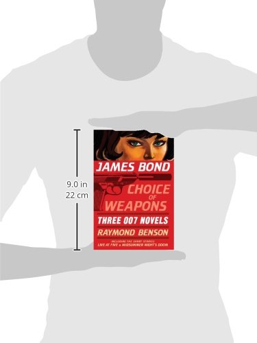 James Bond: Choice of Weapons: Three 007 Novels: The Facts of Death; Zero Minus Ten; The Man with the Red Tattoo (James Bond 007)