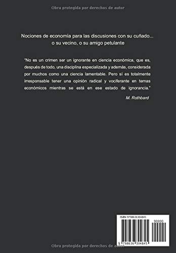 La valentía de la ignorancia: Economía de sobremesa