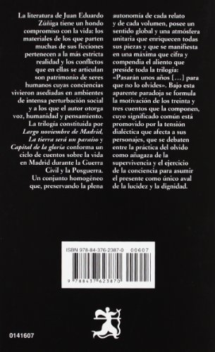 Largo noviembre de Madrid; La tierra será un paraíso; Capital de la gloria (Letras Hispánicas)