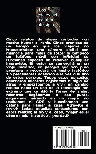 Los viajes del cambio de siglo (3). Mallorca: Crónicas, diarios y relatos de viajes y aventuras de un tiempo en que los viajeros descubrían el mundo sin la ayuda de los avances tecnológicos actulales