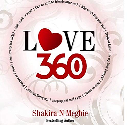 LOVE 360: A modern quirky Love Module that provides a new refreshing outlook to Love in relationships. (English Edition)