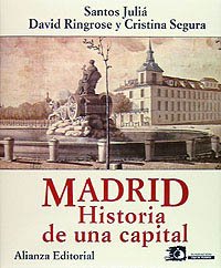 Madrid: Historia de una capital (Libros Singulares (Ls))