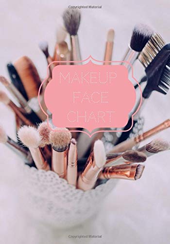 Makeup Face Chart: Blank Face Charts and Workbook for Makeup Artists, Beauty Gurus, Face Artist, Costume Designers, Professionals, Influencers, Theatrical Makeup and Hobbyists.