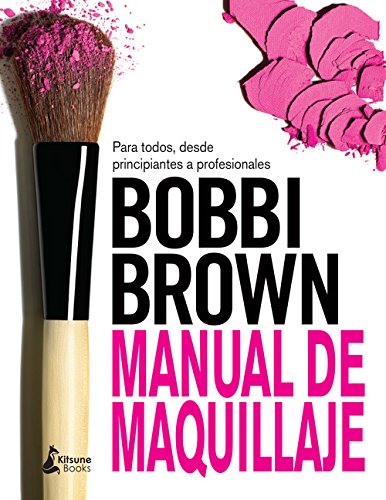 Manual de maquillaje de Bobbi Brown (BELLEZA)