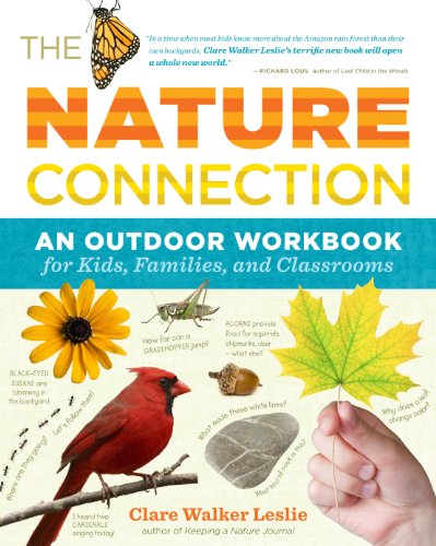 Nature Connection: An Outdoor Workbook: An Outdoor Workbook for Kids, Families, and Classrooms