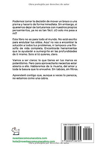 No estás como una cabra: Desmantela la culpa, la ansiedad y el miedo. Ahora.