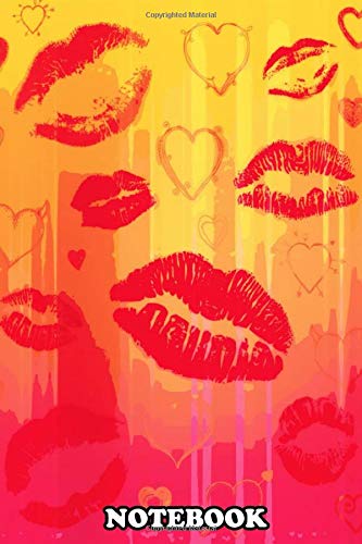 Notebook: Kisses , Journal for Writing, College Ruled Size 6" x 9", 110 Pages