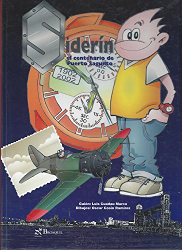 Siderín. El centenario del Puerto de Sagunto (Fuera de colección)