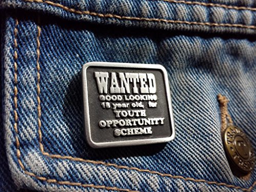 Stoneys Badges Broche de Peltre con Texto en inglés Wanted A Good Look