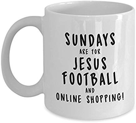 Sundays are for Jesus Football and Online Shopping – Taza de café de 325 ml, regalo de menos de 20 años, regalos divertidos