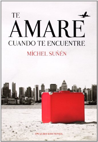 Te Amare Cuando Te Encuentre