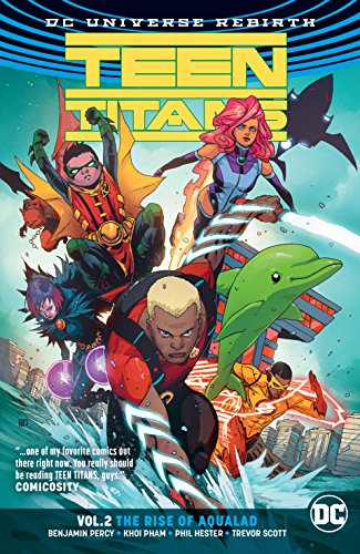 Teen Titans (2016-) Vol. 2: The Rise of Aqualad (English Edition)