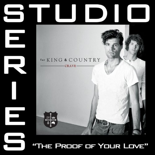 The Proof Of Your Love (Studio Series Performance Track)