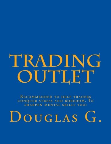 Trading Outlet: Volume 1