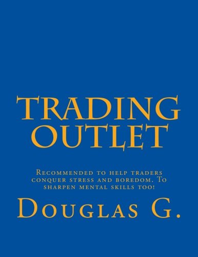 Trading Outlet: Volume 1