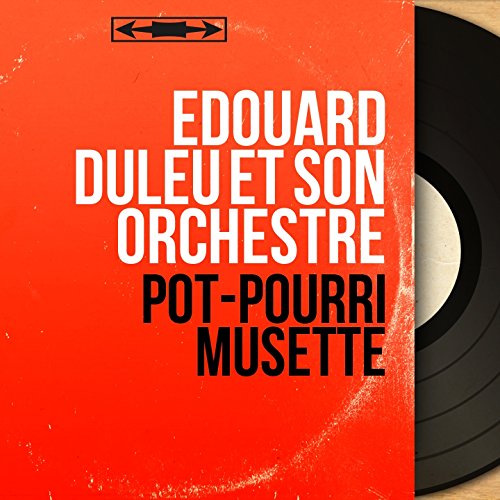 Valses célèbres: Espana / La veuve joyeuse / Le beau Danube bleu / L'or et l'argent / Princesse Czardas