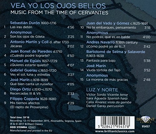 Vea yo los ojos bellos, Music from the Time of Cervantes